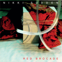 Nikki Sudden Red Brocade Vinyl LP