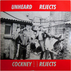 Cockney Rejects Unheard Rejects 1979-1981 Vinyl LP