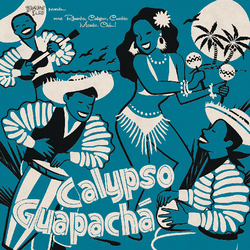 Various Artists Calypso Guapacha Vinyl LP