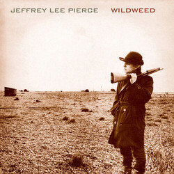 Jeffrey Lee Pierce Wildweed VINYL LP
