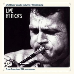 Chet Baker Live At Nicks +2 BONUS TRACKS VINYL LP