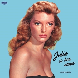 Julie London Julie Is Her Name +4 BONUS TRACKS LIMITED EDITION VINYL LP