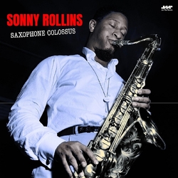 Sonny Rollins Saxophone Colossus +1 BONUS TRACK LIMITED EDITION VINYL LP
