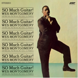 Wes Montgomery So Much Guitar! +1 BONUS TRACK LIMITED EDITION VINYL LP