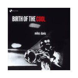 Miles Davis Birth Of The Cool Vinyl LP