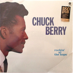 Chuck Berry Rockin At The Hops VINYL LP