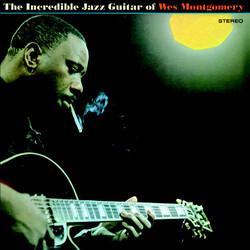 Wes Montgomery The Incredible Jazz Guitar Of Vinyl LP
