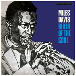 Miles Davis Birth Of The Cool (The Original Monophonic Recordings) Vinyl LP