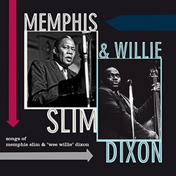 Memphis Slim & Willie Dixon Songs Of Memphis Slim & Willie Dixon Vinyl LP