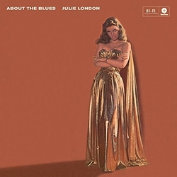 Julie London About The Blues VINYL LP
