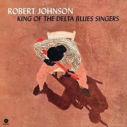 Robert Johnson King Of The Delta Blues Singers VINYL LP