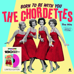 Chordettes Born To Be With You - The Hits VINYL LP