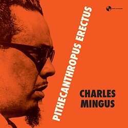 Charles Mingus Pithecantropus Erectus Vinyl LP