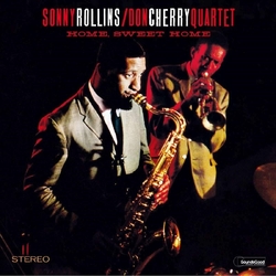 Sonny Rollins & Don Cherry Quartet Home. Sweet Home LIMITED EDITION VINYL LP