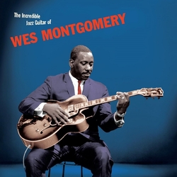 Wes Montgomery The Incredible Jazz Guitar +1 BONUS TRACK LIMITED EDITION BLUE VINYL LP
