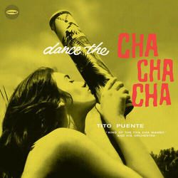 Tito Puente Dance The Cha Cha Cha +6 BONUS TRACKS LIMITED EDITION VINYL LP