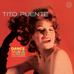 Tito Puente Dance Mania +3 BONUS TRACKS LIMITED EDITION VINYL LP