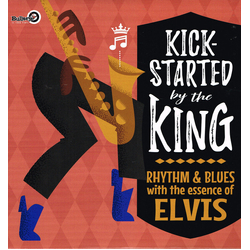 Various Artists Kick-Started By The King - Rhythm & Blues With The Essence O Vinyl LP