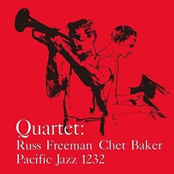 Chet Baker & Russ Freeman Quartet PHOTOGRAPHS BY WILLIAM CLAXTON VINYL LP