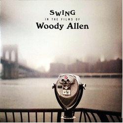 Various Artists Swing In The Films Of Woody Allen VINYL LP