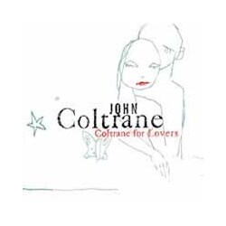 John Coltrane For Lovers Vinyl LP