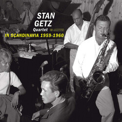 Stan Getz In Scandinavia 1959-1960 Vinyl LP
