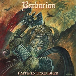 Barbarian Faith Extinguisher Vinyl LP