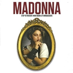 Madonna Step To The Beat: Rare Radio & Tv Broadcasts Vinyl LP