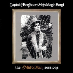 Captain Beefheart & His Magic Band Mirrorman Sessions Vinyl LP