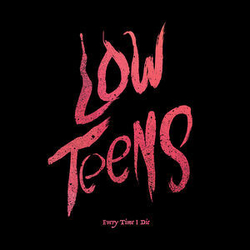 Every Time I Die Low Teens (Pink & Black Vinyl) Vinyl LP