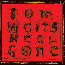 Tom Waits Real Gone Vinyl LP