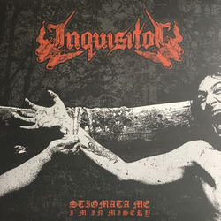 Inquisitor Stigmata Me. Im In Misery VINYL LP