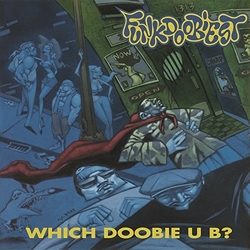 Funkdoobiest Which Doobie U B? VINYL LP