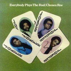 Chosen Few Everybody Plays The Fool (Orange Vinyl) Vinyl LP