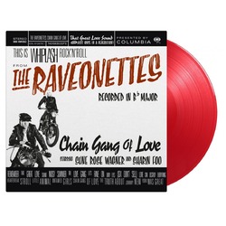 Raveonettes Chain Gang Of Love (Coloured Vinyl) Vinyl LP
