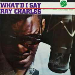 Ray Charles Whatd I Say Vinyl LP
