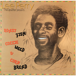 Lee Perry Roast Fish Collie Weed And Cornbread Vinyl LP