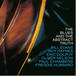 Oliver Nelson The Blues And The Abstract Truth WITH BILL EVANS VINYL LP