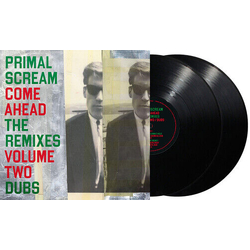 Primal Scream Come Ahead: The Remixes Vol. 2 DUBS VINYL LP