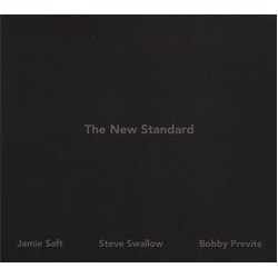 Jamie Saft / Steve Swallow / Bobby Previte The New Standard CLEAR VINYL LP