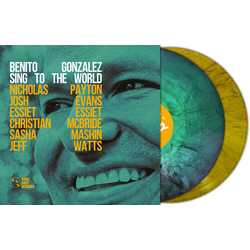 Benito Gonzalez Sing To The World TURQUOISE MARBLE YELLOW MARBLE VINYL LP