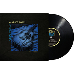 Alex Rossi Acoustic VINYL LP