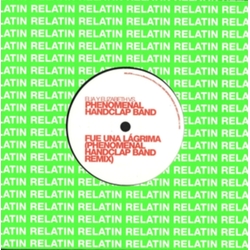 Phenomenal Handclap Band / Buscabulla Elia Y Elizabeth Vs Phenomenal Handclap Band VINYL 7INCH