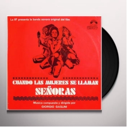 Giorgio Gaslini Cuando Las Mujeres Se Llaman Senoras VINYL LP