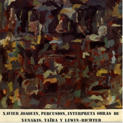 Xavier Joaquin Interpreta Obras De Xenakis / Taira Y Lewin VINYL LP