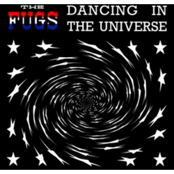 Fugs Dancing In The Universe VINYL LP