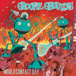 Groovie Ghoulies World Contact Day VINYL LP