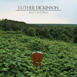 Luther Dickinson Rock 'n Roll Blues TRANSLUCENT GREEN VINYL LP