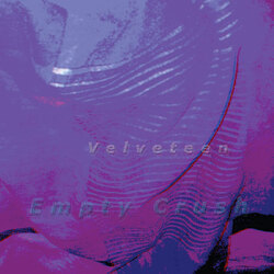 Velveteen Empty Crush VINYL LP