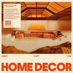Danny Scott Lane Home Decor VINYL LP